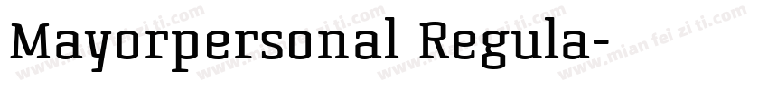 Mayorpersonal Regula字体转换